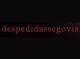Despedidas Segovia