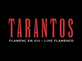 Los Tarantos Flamenco
